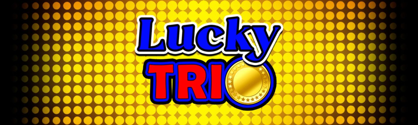 Lucky Trio